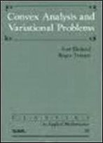 Analyse Convexe Et Problemes Variationnels (Etudes Mathematiques)