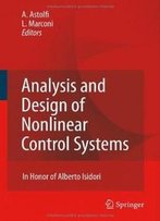 Analysis And Design Of Nonlinear Control Systems: In Honor Of Alberto Isidori