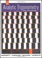 Analytic Trigonometry With Applications 10th Edition