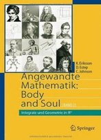 Angewandte Mathematik: Body And Soul: Band 2: Integrale Und Geometrie In Irn (Springer-Lehrbuch) (German Edition)