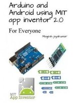 Arduino And Android Using Mit App Inventor