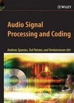 Audio Signal Processing And Coding