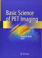 Basic Science Of Pet Imaging