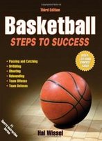 Basketball-3rd Edition: Steps To Success (Steps To Success Activity Series)