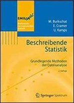 Beschreibende Statistik: Grundlegende Methoden Der Datenanalyse (Emilaa-Stat)
