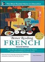 Better Reading French, 2nd Edition (Better Reading Series)