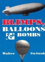 Blimps Balloons And Bombs