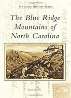 Blue Ridge Mountains Of North Carolina, The (Postcard History)