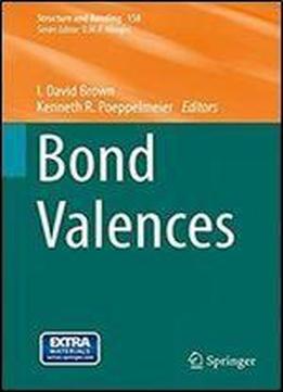 Bond Valences (structure And Bonding)
