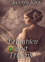 Brambles And Thorns