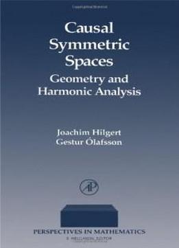 Causal Symmetric Spaces (perspectives In Mathematics)