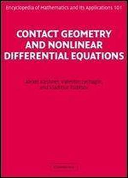Contact Geometry And Nonlinear Differential Equations (encyclopedia Of Mathematics And Its Applications)
