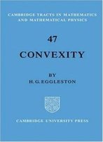 Convexity (Cambridge Tracts In Mathematics)