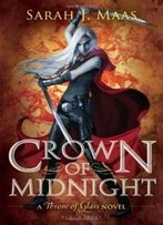 Crown Of Midnight (Throne Of Glass)