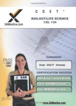 Cset Biology-life Science 120, 124 Teacher Certification Test Prep Study Guide (xam Cset)