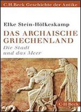 Das Archaische Griechenland