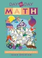 Day-By-Day Math: Activities For Grade 3-6