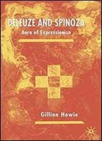 Deleuze And Spinoza: Aura Of Expressionism