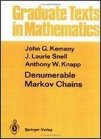 Denumerable Markov Chains: With A Chapter Of Markov Random Fields By David Griffeath (Graduate Texts In Mathematics)