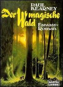 Der Magische Wald
