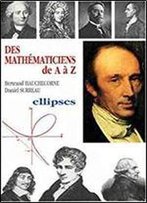 Des Mathematiciens De A A Z