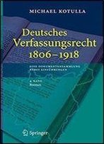 Deutsches Verfassungsrecht 1806 - 1918: Eine Dokumentensammlung Nebst Einfuhrungen, 4. Band: Bremen
