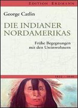 Die Indianer Nordamerikas