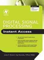 Digital Signal Processing: Instant Access