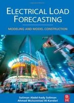 Electrical Load Forecasting: Modeling And Model Construction