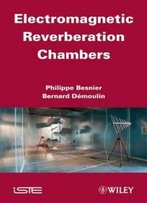 Electromagnetic Reverberation Chambers (Iste)