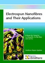 Electrospun Nanofibres And Their Applications