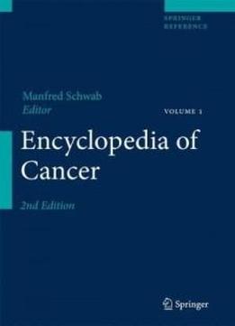 Encyclopedia Of Cancer (4 Volume Set)