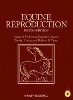 Equine Reproduction, 2nd Edition (2 Vol Set)