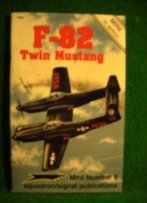 F-82 Twin Mustang - Mini In Action No. 8