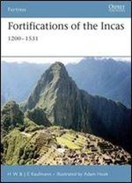 Fortifications Of The Incas: 12001531 (fortress)