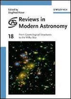 From Cosmological Structures To The Milky Way (Reviews In Modern Astronomy)