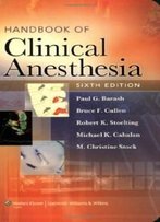 Handbook Of Clinical Anesthesia (Barash, Handbook Of Clinical Anesthesia)