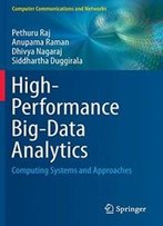 High-Performance Big-Data Analytics: Computing Systems And Approaches (Computer Communications And Networks)