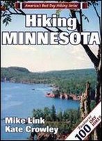 Hiking Minnesota (America's Best Day Hiking Series)