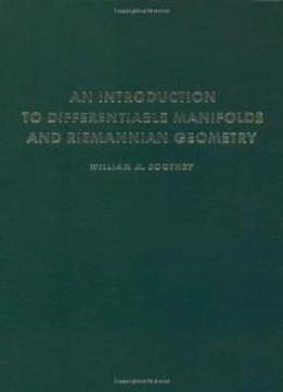 Introduction To Differentiable Manifolds And Riemannian Geometry (pure And Applied Mathematics, A Series Of Monographs And Textbooks)