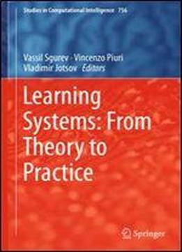 Learning Systems: From Theory To Practice (studies In Computational Intelligence)