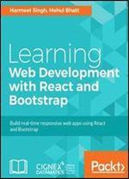Learning Web Development With React And Bootstrap