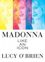 Madonna: Like An Icon