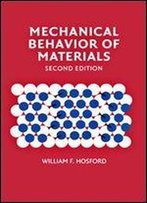 Mechanical Behavior Of Materials 2nd Edition