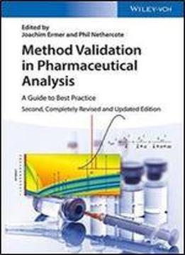 Method Validation In Pharmaceutical Analysis: A Guide To Best Practice