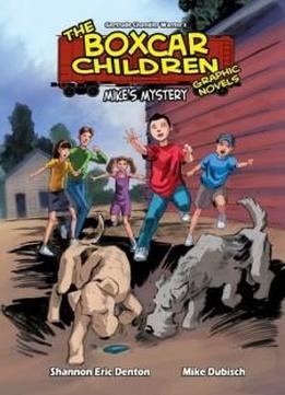 Mike's Mystery (boxcar Children Graphic Novels)