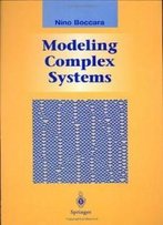 Modeling Complex Systems (Graduate Texts In Contemporary Physics)