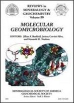 Molecular Geomicrobiology (Reviews In Mineralogy & Geochemistry)