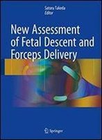 New Assessment Of Fetal Descent And Forceps Delivery