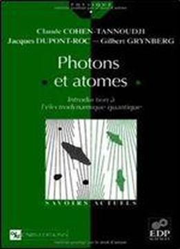 'photons Et Atomes Introduction A L'electrodynamique Quantique'